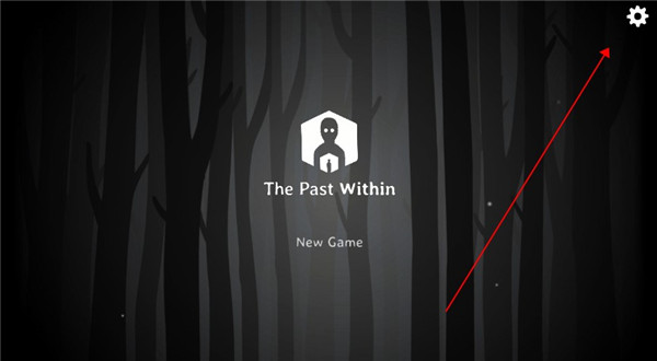 thepastwithin怎么设置中文版 the past within中文版设置方法